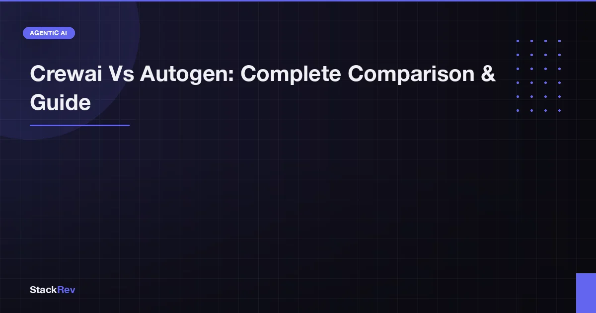 CrewAI vs AutoGen : Lequel choisir pour vos agents IA ?